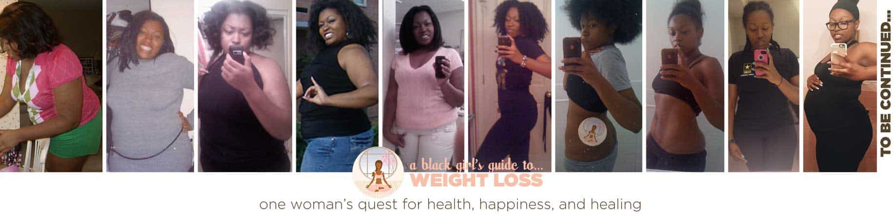 A Black Girl S Guide To Weight Loss Weight Loss Blog