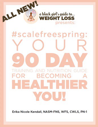 Get the guide today: ScaleFreeSpring: Your 90 Day Training and Nutrition Guide for Becoming a Healthier You!